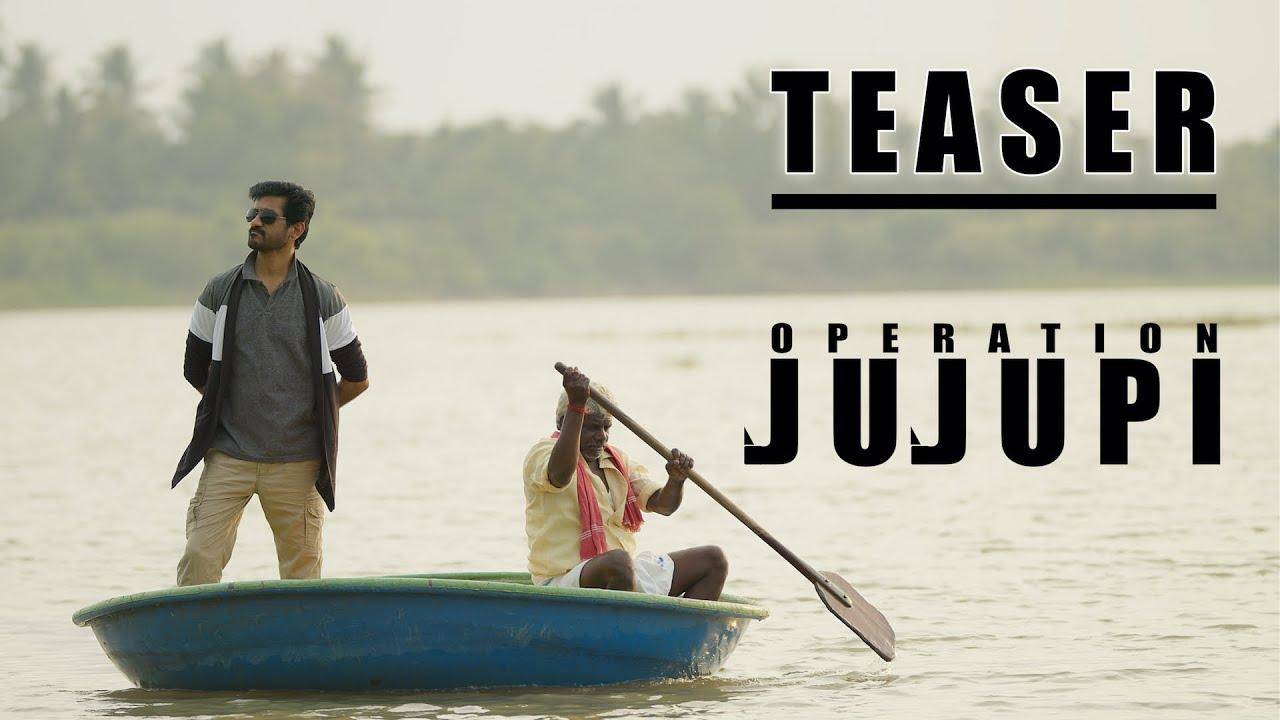 Operation JuJuPi – Official Teaser – Chaams, Arunkanth