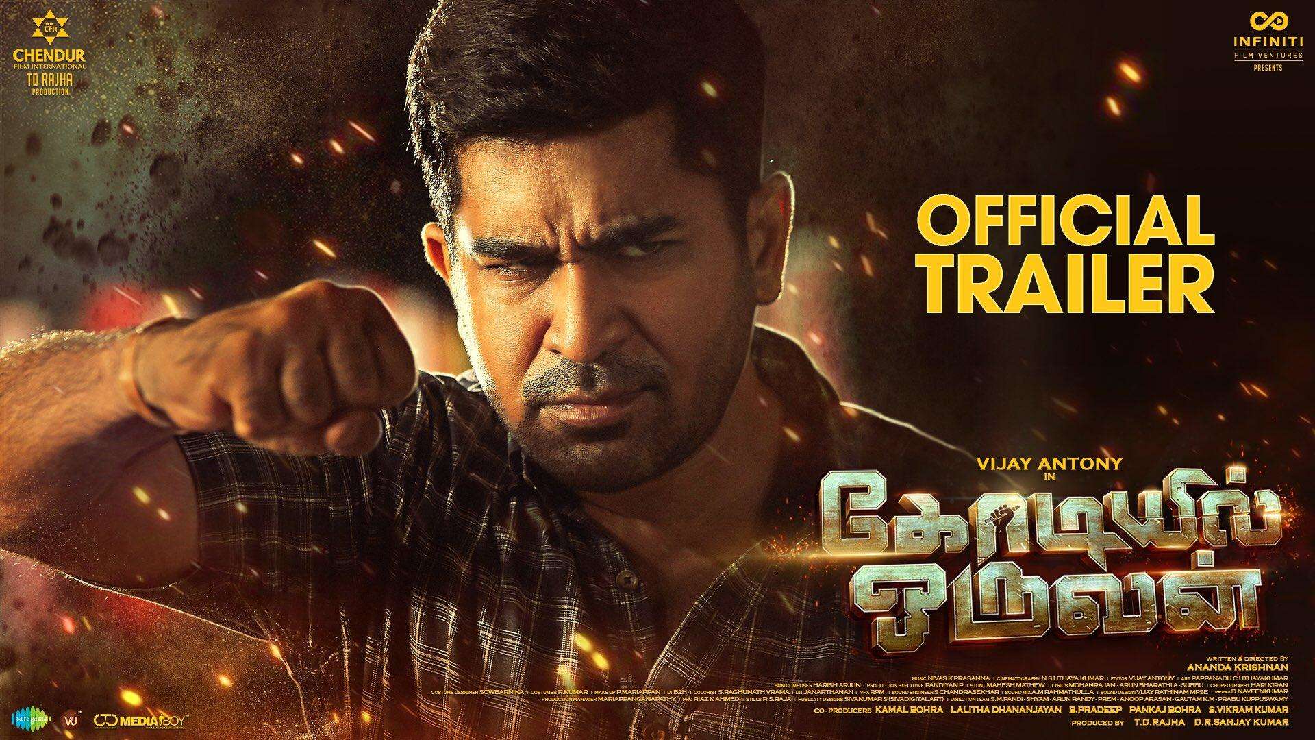 Kodiyil Oruvan – Official Trailer | Vijay Antony | Aathmika | Ananda Krishnan | Nivas K Prasanna