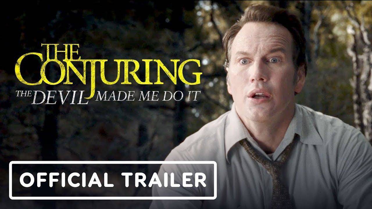 THE CONJURING: THE DEVIL MADE ME DO IT – Final Trailer