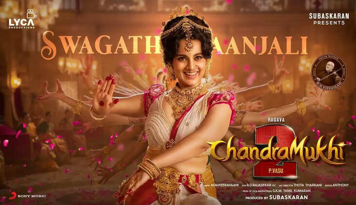 Chandramukhi 2  Swagathaanjali Lyric